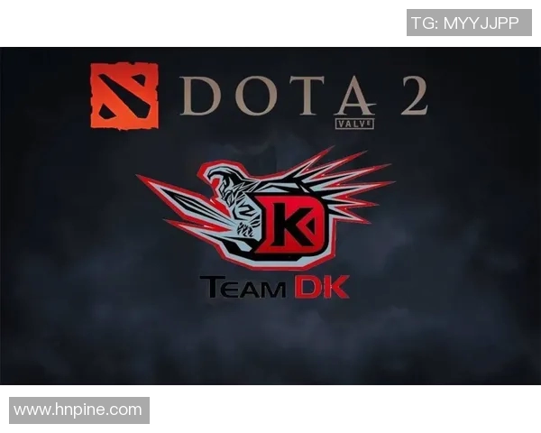 dota职业比赛dk-DK战队在DOTA职业比赛中的辉煌历程-dota职业比赛dk